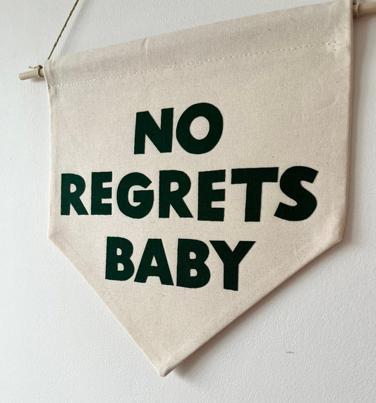 Kacey Musgraves Inspired 'No Regrets Baby' Pennant Flag