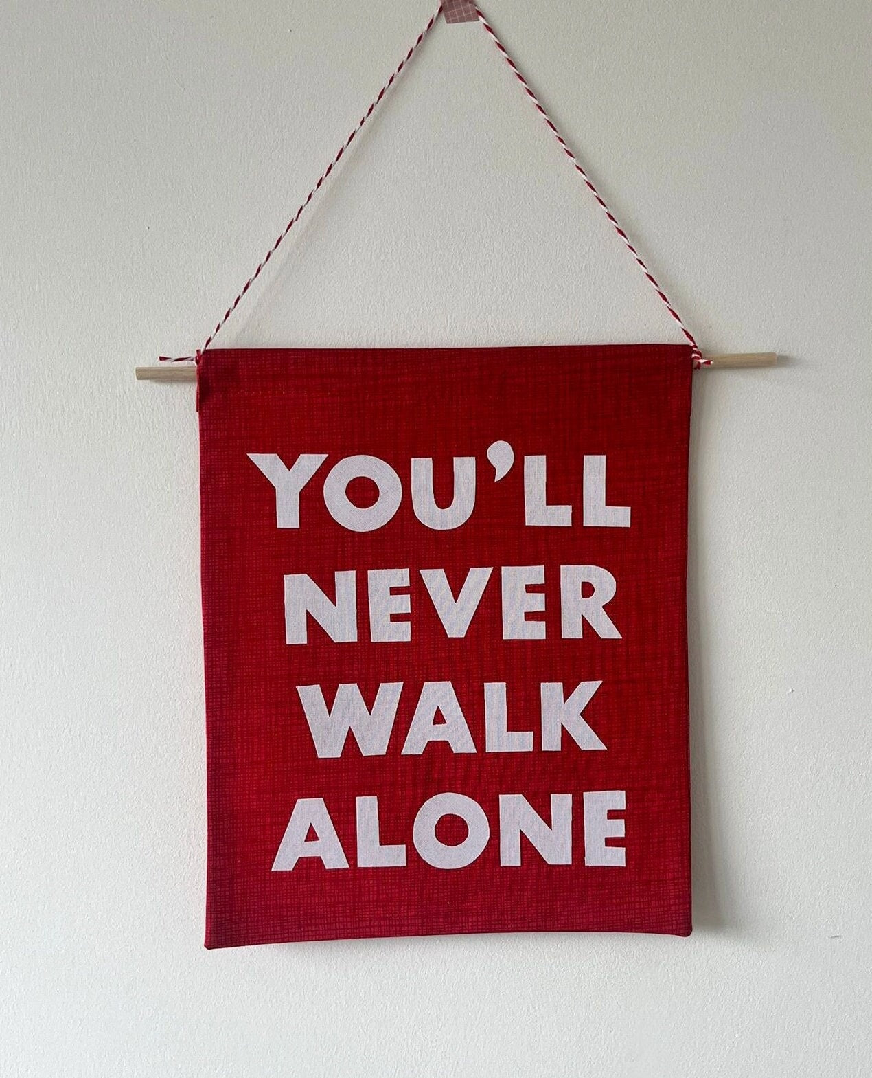 You'll Never Walk Alone Pennant Flag (Red)