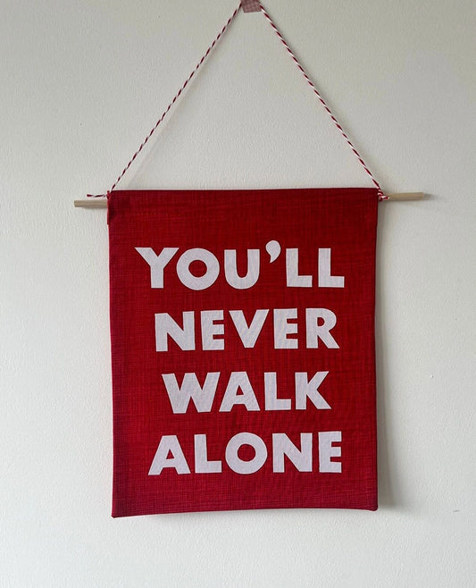 You'll Never Walk Alone Pennant Flag (Red)