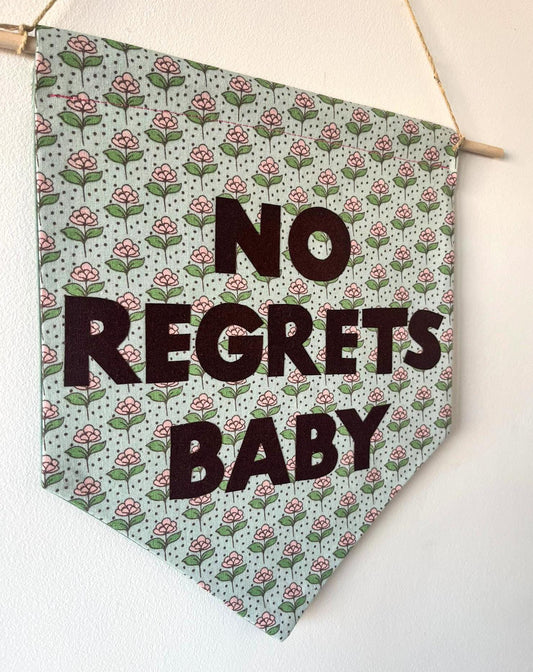Kacey Musgraves Inspired 'No Regrets Baby' Floral Pennant Flag